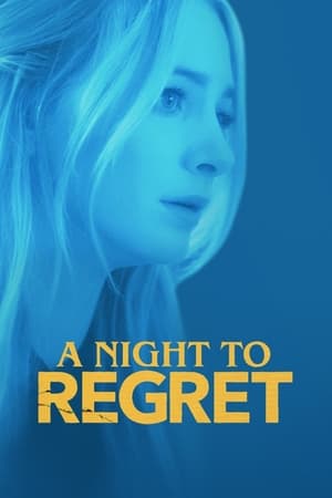 A Night to Regret (2018) Hindi Dubbed [800MB]