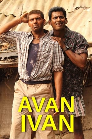 Avan Ivan (2011) (Hindi -Tamil) Dual Audio [1.4GB]