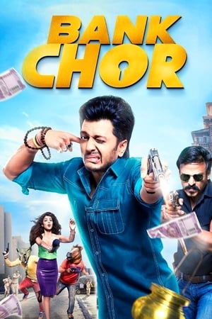Bank Chor 2017 Full Movie HD Download - 1GB