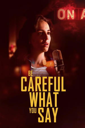 Be Careful What You Say (2025) Hindi (MULTI AUDIO) – – 1080p