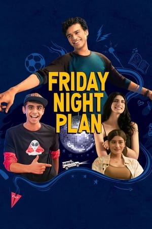 Friday Night Plan 2023 Hindi |