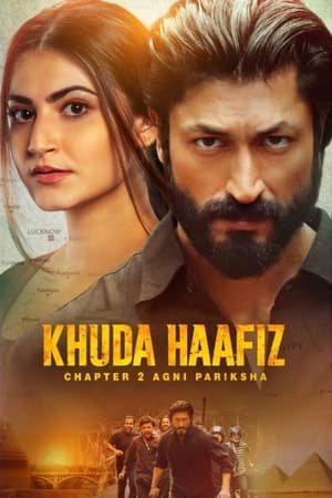 Khuda Haafiz Chapter 2 Agni Pariksha (2022) Hindi Movie –