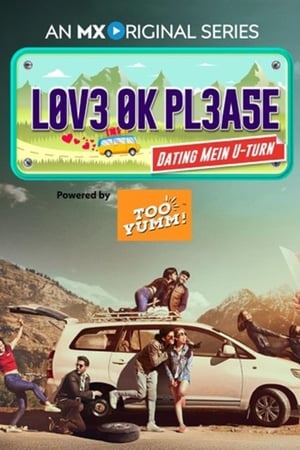 Love Ok Please (2019) Season 1 Hindi [Complete]