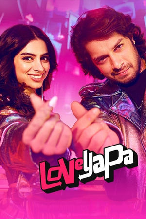 Loveyapa (2025) Hindi – –