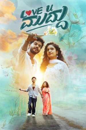 Love U Muddu 2025 Hindi Dual Audio