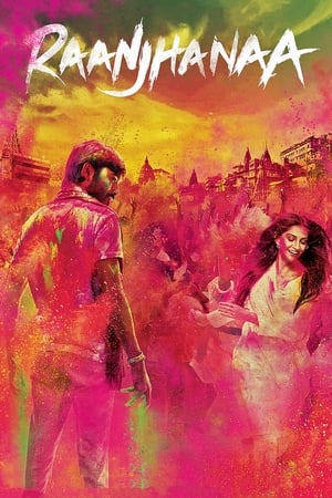 Raanjhanaa (2013) Hindi Dubbed 450MB