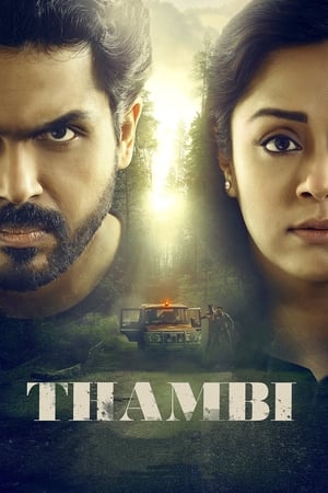Thambi 2019 (Hindi -Tamil) Dual Audio [1.2GB]