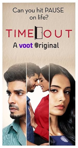 Time Out 2018 Season 1 Hindi | [Complete]