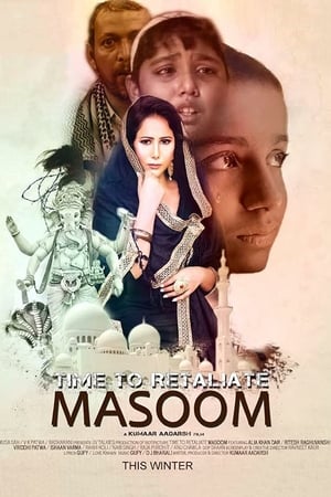 Time To Retaliate: MASOOM (2019) Hindi Movie - [300MB]